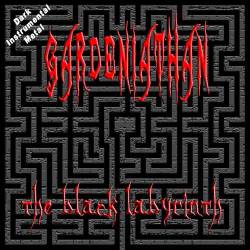 Gardeniathan : The Black Labyrinth